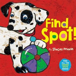 Stacey Previn - Find Spot! - 9780316213325 - 9780316213325