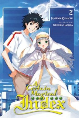 Kazuma Kamachi - A Certain Magical Index, Vol. 2 - 9780316259422 - V9780316259422