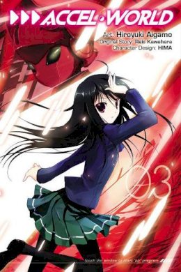 Reki Kawahara - Accel World, Vol. 3 (manga) (Accel World (manga)) - 9780316296359 - V9780316296359