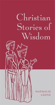 Nathalie Leone - Christian Stories of Wisdom - 9780316309295 - V9780316309295