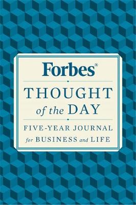 Forbes Magazine - Forbes Thought of the Day: Five-Year Journal for Business and Life - 9780316310062 - V9780316310062