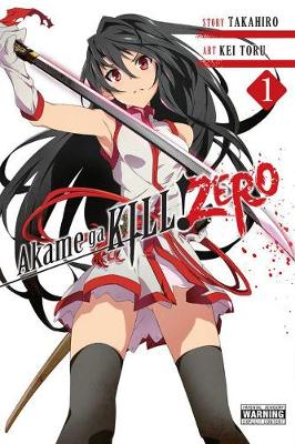 Takahiro - Akame ga KILL! ZERO, Vol. 1 - 9780316314688 - V9780316314688