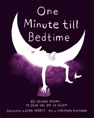 Nesbitt, Kenn - One Minute till Bedtime: 60-Second Poems to Send You off to Sleep - 9780316341219 - V9780316341219