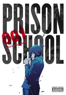 Akira Hiramoto - Prison School, Vol. 1 - 9780316343657 - V9780316343657