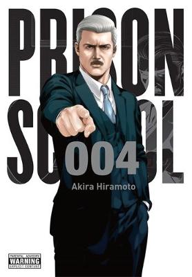 Akira Hiramoto - Prison School, Vol. 4 - 9780316346153 - V9780316346153