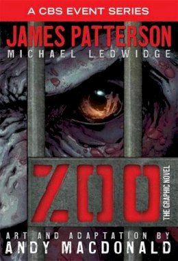 James Patterson - Zoo: The Graphic Novel - 9780316349499 - V9780316349499