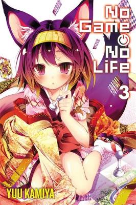 Yuu Kamiya - No Game No Life, Vol. 3 (light novel) - 9780316385190 - V9780316385190