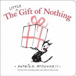 Patrick Mcdonnell - The Little Gift Of Nothing - 9780316394734 - V9780316394734