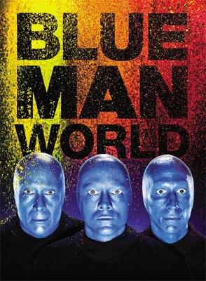 Blue Man Group - Blue Man World - 9780316395182 - V9780316395182