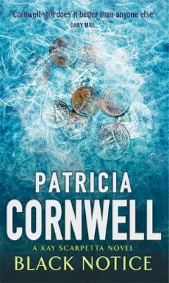 Patricia Cornwell - Black Notice (A Scarpetta Novel) - 9780316646376 - KEX0246728