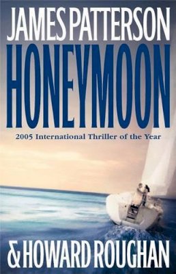 James Patterson - Honeymoon - 9780316710626 - KNW0002595