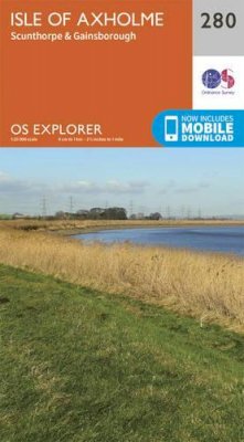 Ordnance Survey - Isle of Axholme, Scunthorpe and Gainsborough (OS Explorer Map) - 9780319244777 - V9780319244777