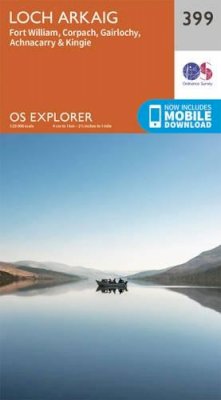 Ordnance Survey - Loch Arkaig - Fort William and Corpach (OS Explorer Map) - 9780319246399 - V9780319246399