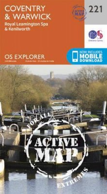 Ordnance Survey - Coventry and Warwick, Royal Leamington Spa and Kenilworth (OS Explorer Active Map) - 9780319470930 - V9780319470930