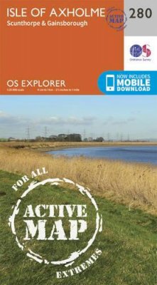 Ordnance Survey - Isle of Axholme, Scunthorpe and Gainsborough (OS Explorer Active Map) - 9780319471524 - V9780319471524