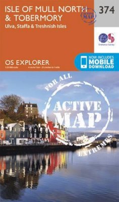 Ordnance Survey - Isle of Mull North and Tobermory (OS Explorer Active Map) - 9780319472415 - V9780319472415