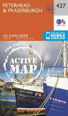 Ordnance Survey - Peterhead and Fraserburgh (OS Explorer Active Map) - 9780319472798 - V9780319472798