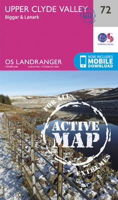 Ordnance Survey - Upper Clyde Valley, Biggar & Lanark (OS Landranger Active Map) - 9780319473955 - V9780319473955