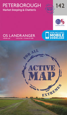 Ordnance Survey - Peterborough, Market Deeping & Chatteris (OS Landranger Active Map) - 9780319474655 - V9780319474655