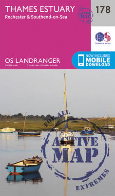 Ordnance Survey - Thames Estuary, Rochester & Southend-on-Sea (OS Landranger Active Map) - 9780319475010 - V9780319475010
