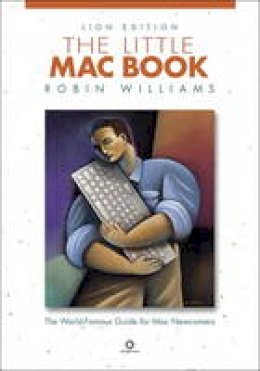 Robin Williams - The Little Mac Book, Lion Edition - 9780321776587 - V9780321776587