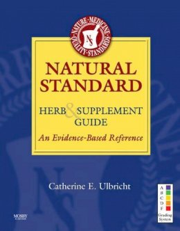 Natural Standard - Natural Standard Herb & Supplement Guide: An Evidence-Based Reference - 9780323072953 - V9780323072953