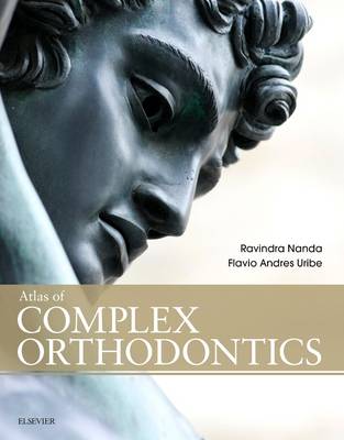 Ravindra Nanda - Atlas of Complex Orthodontics - 9780323087100 - V9780323087100