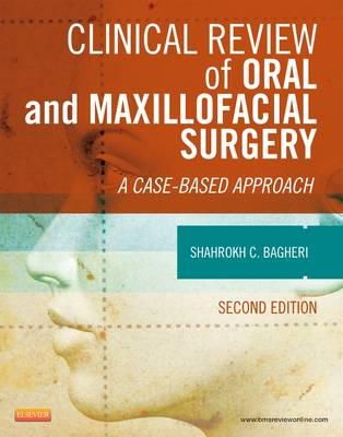 Shahrokh C. Bagheri - Clinical Review of Oral and Maxillofacial Surgery - 9780323171267 - V9780323171267
