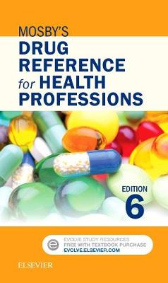 Mosby - Mosby´s Drug Reference for Health Professions - 9780323320696 - V9780323320696