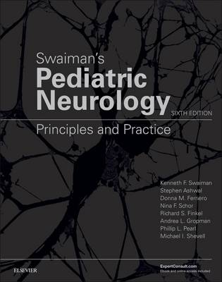 Kenneth F. Swaiman - Swaiman´s Pediatric Neurology: Principles and Practice - 9780323371018 - V9780323371018