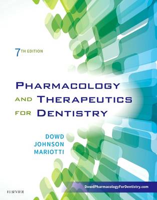 Frank J. Dowd - Pharmacology and Therapeutics for Dentistry - 9780323393072 - V9780323393072