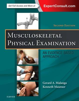 Gerard Malanga - Musculoskeletal Physical Examination: An Evidence-Based Approach - 9780323396233 - V9780323396233