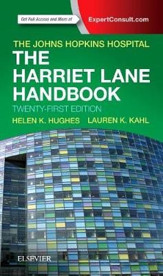 Johns Hopkins Hospital, Kahl Md, Lauren, Hughes Md  Mph, Helen K - The Harriet Lane Handbook: Mobile Medicine Series, 21e - 9780323399555 - V9780323399555