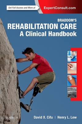 David X. Cifu - Braddom´s Rehabilitation Care: A Clinical Handbook - 9780323479042 - V9780323479042