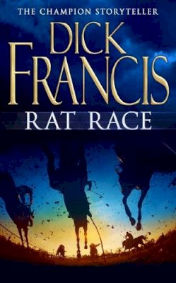 Dick Francis - Rat Race - 9780330029667 - KKD0005559