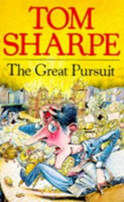 Tom Sharpe - The Great Pursuit - 9780330256773 - KOG0001887
