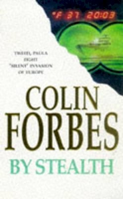 Colin Forbes - By Stealth - 9780330329477 - KSG0022185