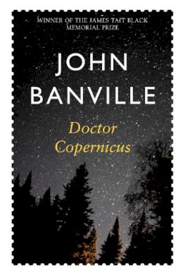 John  Banville - Doctor Copernicus - 9780330372343 - V9780330372343