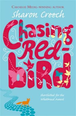Sharon Creech - Chasing Redbird - 9780330397827 - KAK0006880