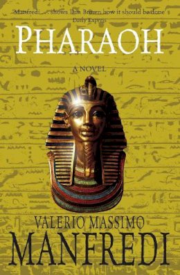 Valerio Massimo Manfredi - Pharaoh - 9780330452823 - KCW0005832