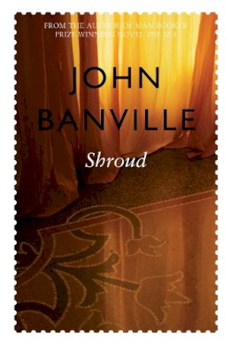 John  Banville - SHROUD - 9780330483148 - V9780330483148