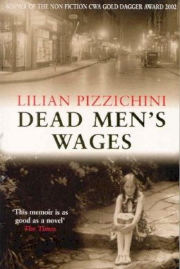 Lillian Pizzichini - Dead Men's Wages - 9780330484466 - KNW0009204