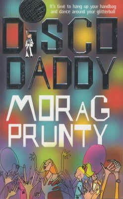 Morag Prunty - Disco Daddy - 9780330486095 - KSS0003902