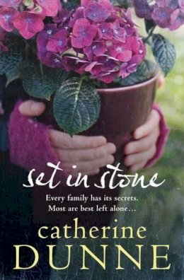 Catherine Dunne - Set in Stone - 9780330507547 - KRA0010787