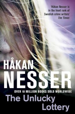 Hakan Nesser - The Unlucky Lottery. Hkan Nesser (Inspector Van Veeteren 6) - 9780330512589 - V9780330512589 Hakan Nesser - The Unlucky Lottery. Hkan Nesser (Inspector Van Veeteren 6) - 9780330512589 - V9780330512589