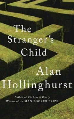 Alan Hollinghurst - The Stranger's Child - 9780330513968 - KTG0006234