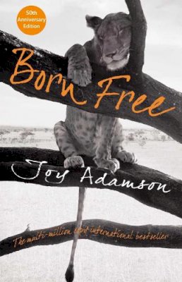Joy Adamson - Born Free: The Full Story - 9780330518239 - V9780330518239