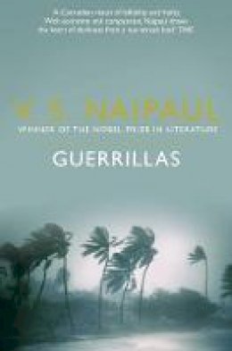 V. S. Naipaul - Guerrillas - 9780330522915 - V9780330522915