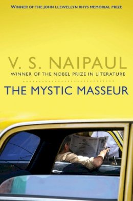 V. S. Naipaul - Mystic Masseur - 9780330522939 - V9780330522939