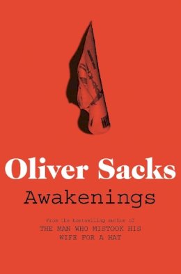 Oliver Sacks - Awakenings - 9780330523677 - 9780330523677